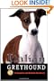 Italian Greyhound: A Complete and Reliable Handbook (Complete Handbook)