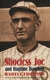 Shoeless Joe and Ragtime Baseball