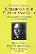 Schriften zur Psychoanalyse 1