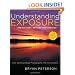 Understanding Exposure, 3rd Edition: How to Shoot Great Photographs with Any Camera