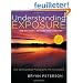 Understanding Exposure: How to Shoot Great Photographs With Any Camera