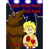 Ryland's Rocking Rousing Rebel Rumble