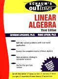 Buy : Schaum`s Outline of Linear Algebra