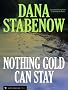 Nothing Gold Can Stay (Liam Campbell #3)