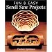 Fun & Easy Scroll Saw Projects