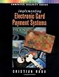 Implementing Electronic Card Payment Systems (Artech House Computer Security Series)
