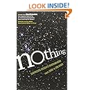 Nothing: Surprising Insights Everywhere from Zero to Oblivion