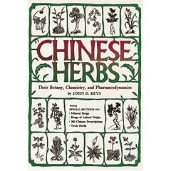 Chinese Herbs: Their Botany, Chemistry, and Pharmacodynamics