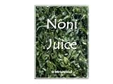 Noni Juice (Natural Health)