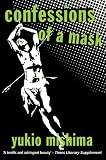 Confessions of a Mask (New Directions Paperbook)