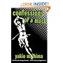 Confessions of a Mask