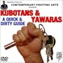 Kubotans & Yawaras