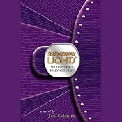 Broadway Lights: Secrets of My Hollywood Life | Jen Calonita