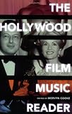 The Hollywood Film Music Reader