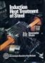 Induction Heat Treatment of Steel