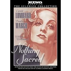 Nothing Sacred: Kino Classics Edition