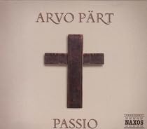 Arvo Pärt: Passio