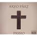Arvo P�rt: Passio