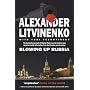 Blowing Up Russia: The Return of the KGB