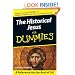 The Historical Jesus For Dummies