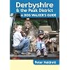 Derbyshire & the Peak District - A Dog Walker's Guide