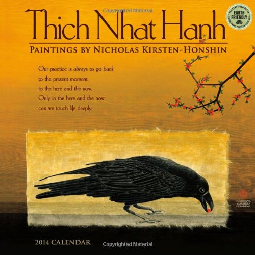 Thich Nhat Hanh: Paintings by Nicholas Kirsten-Honshin 2014 Wall Calendar
