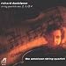 Richard Danielpour: String Quartets Nos. 2 3 & 4