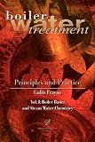 Boiler Water Treatment, Principles and Practice, Vol. 1 - 0820603716