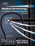 Medical Terminology: A Student-Centered Approach Reviews