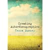 Creating Autoethnographies