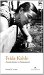 Frida Kahlo. Autoritratto in framment...