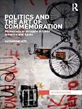 Politics and the art of commemoration : memorials to struggle in Latin America and Spain
