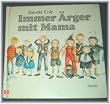 Immer �rger mit Mama