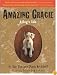 Amazing Gracie: A Dog's Tale