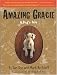 Amazing Gracie: A Dog's Tale