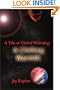 A Chilling Warmth: A Tale of Global Warming