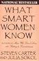 What Smart Women Know