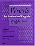 Words for Students of English : A Vocabulary Series for ESL, Vol. 5 (Pitt Series in English As a Second Language)