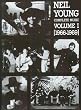 Neil Young Complete Music (Vol.1 , 1966-1969)