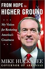 From Hope to Higher Ground: My Vision for Restoring America's Greatness