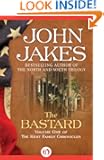 The Bastard: The Kent Family Chronicles (Book One)