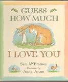 Guess How Much I Love You By Sam McBratney - Published By Candlewick Press - Hardcover, First U.s. Edition, 1st Printing 1994