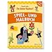 Spiel- und Malbuch Der kleine Maulwurf