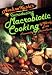 Books : Aveline Kushi's Introducing Macrobiotic Cooking