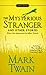 The Mysterious Stranger and Other Stories