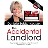 The Accidental Landlord