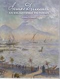 James Duncan : an enlightened Victorian