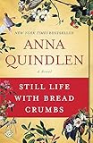 Still Life with Bread Crumbs: A Novel
