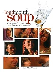 Loudmouth Soup