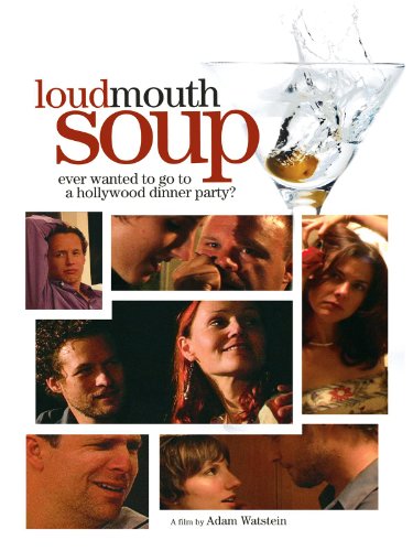 Loudmouth Soup